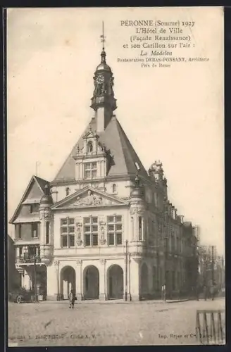 AK Péronne /Somme, L`Hôtel de Ville et son Carillon sur l`air La Madelon