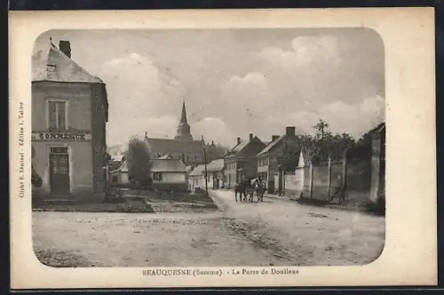 AK Beauquesne /Somme, La Porte de Doullens