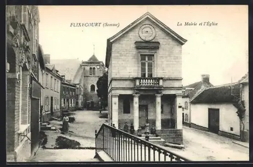 AK Flixecourt /Somme, La Mairie et l`Église