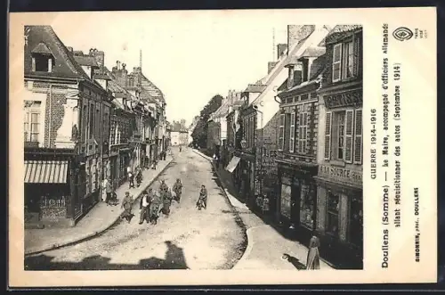 AK Doullens /Somme, La Rue, passage des troupes allemandes en 1914
