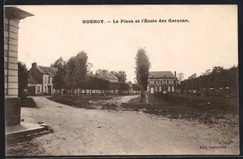 AK Hornoy, La Place et l`École des Garcons