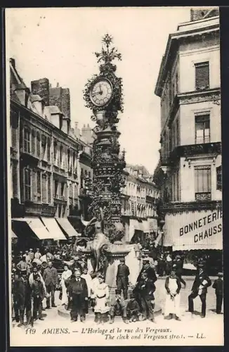 AK Amiens, L`Horloge et la rue des Vergeaux