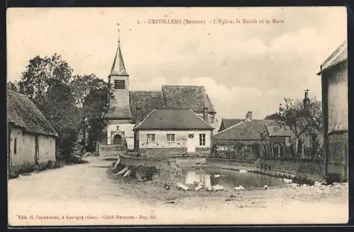 AK Grivillers /Somme, L`Église, la Mairie et la Mare