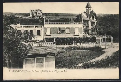 AK Bois-de-Cise, Le Parc et l`Hôtel de la Plage