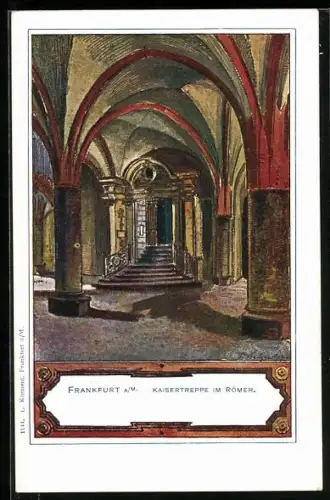 Künstler-AK Alt-Frankfurt, Kaisertreppe im Römer