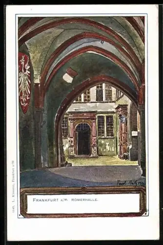 Künstler-AK Alt-Frankfurt, Blick in eine Römerhalle