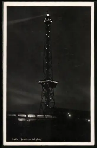 AK Berlin-Charlottenburg, Funkturm bei Nacht