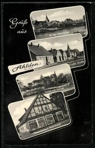 AK Ahlden /Aller, Geschäftshaus von Eduard Rotermund, Grosse Strasse, Ander alten Leine, Partie am Schloss