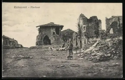 AK Richecourt, Pfarrhaus en ruines après la destruction