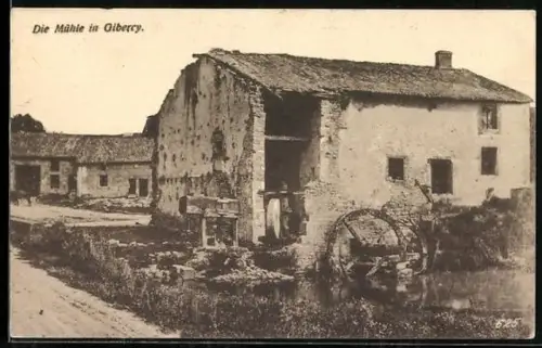 AK Gibercy, La meule et le moulin ancien
