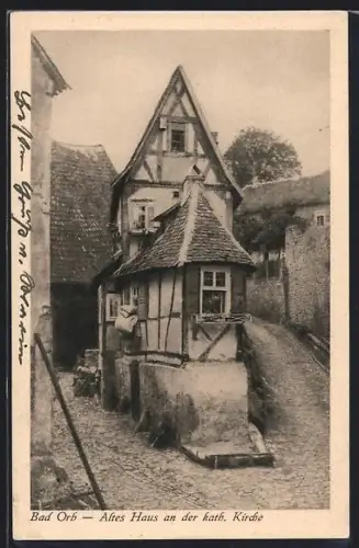 AK Bad Orb, Altes Haus an der kath. Kirche