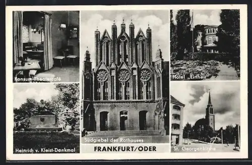 AK Frankfurt /Oder, Hotel Einheit, St. Georgenkirche, Konsum-Theatercafé, Heinrich v. Kleist-Denkmal