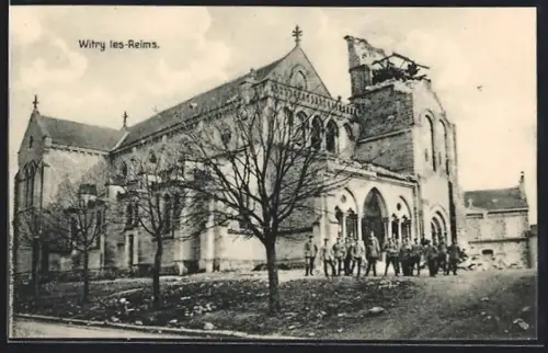 AK Witry-lès-Reims, Zerstörte Kirche mit Soldaten