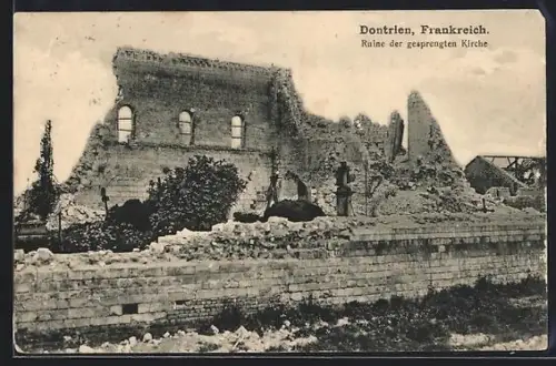 AK Dontrien, Ruine der gesprengten Kirche