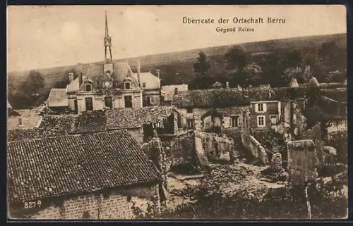 AK Berru /Reims, Überreste der Ortschaft