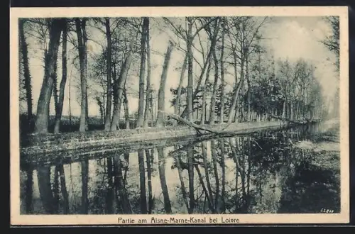 AK Loivre, Partie am Aisne-Marne-Kanal