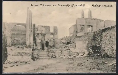 AK Somme-Py, In den Trümmern von Somme-Py