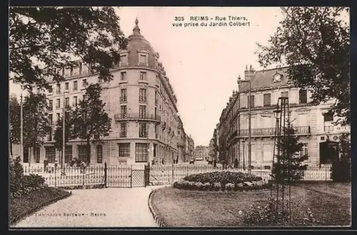 AK Reims, Rue Thiers vue prise du Jardin Colbert