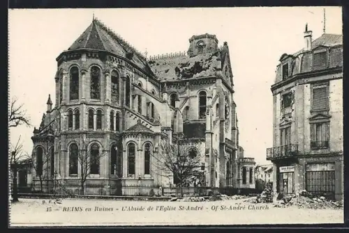 AK Reims, L`Abside de l`Église St-André en ruines
