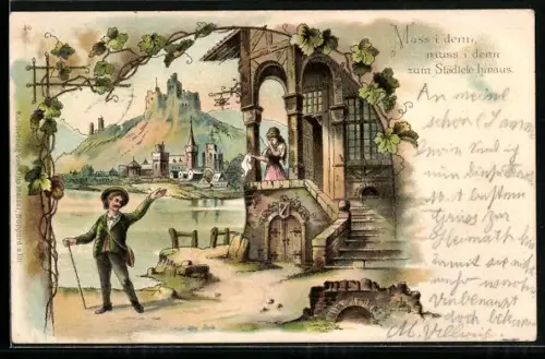 Künstler-AK Wanderer verabschiedet sich tränenreich von einer Dame, [...] muss I denn zum Städtele hinaus.