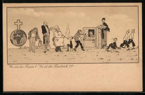 AK Wo ist der Franz ? - Wo ist der Friedrich ?, Weltkugel mit christlichem Kreuz, Religion