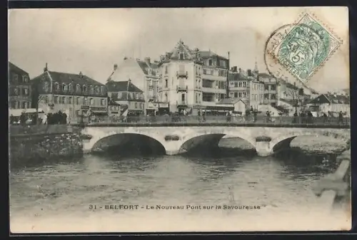 AK Belfort, Le Nouveau Pont sur la Savoureuse