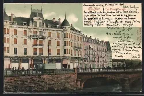 AK Belfort, Le Pont Carnot et le Grand Hôtel du Bon Marché