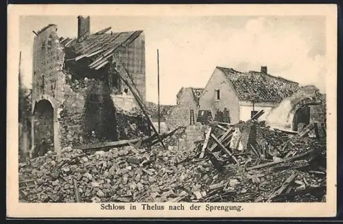 AK Thelus, Schloss nach Sprengung