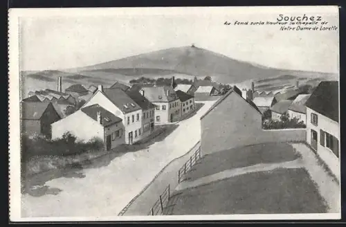 AK Souchez, Au fond sur la Hauteur la chapelle de Notre Dame de Lorette