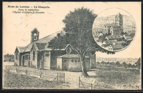 AK Ablain-St-Nazaire, Mont de Lorette, La Chapelle, Dans le medaillon l`Eglise