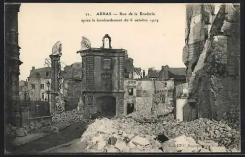 AK Arras, Rue de la Braderie après le bombardement du 6 octobre 1914