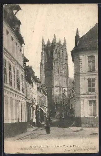AK Aire-sur-la-Lys, Rue et Tour St Pierre