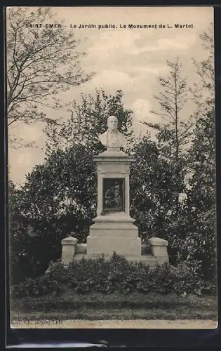 AK Saint-Omer, Le Jardin public. Le Monument de L. Martel