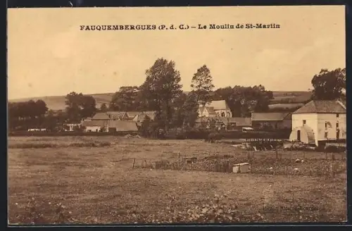 AK Fauquembergues /P. d. C., Le Moulin de St-Martin