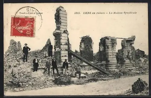 AK Lens, En ruines, La Maison Syndicale