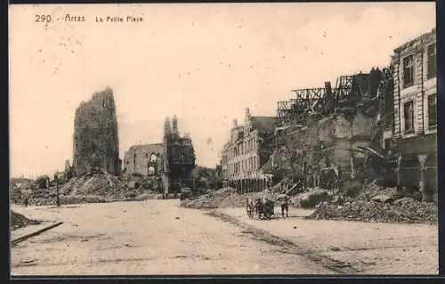 AK Arras, La Petite Place en ruines après la destruction