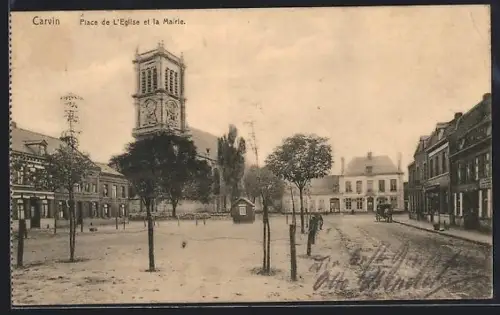AK Carvin, Place de l`Église et la Mairie