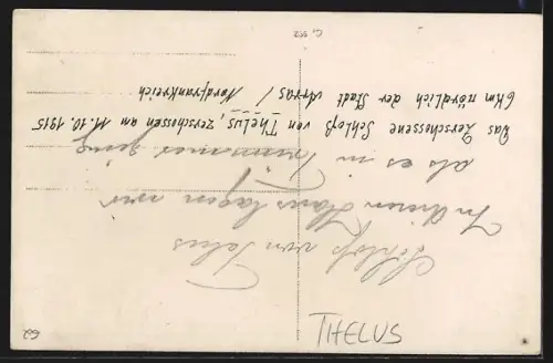 Foto-AK Thélus, Ruines du château après la destruction en 1915