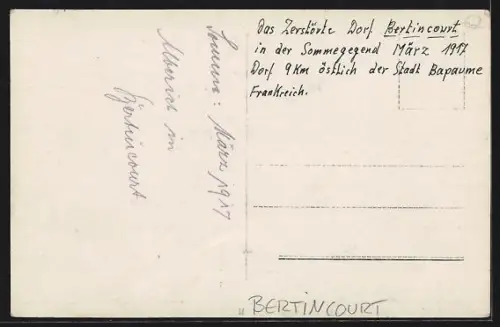 AK Bertincourt, Village détruit en mars 1917 pendant la guerre