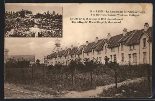 AK Lens, La Renaissance des Cités ouvrières et la Cité N°12 en 1918 et actuellement