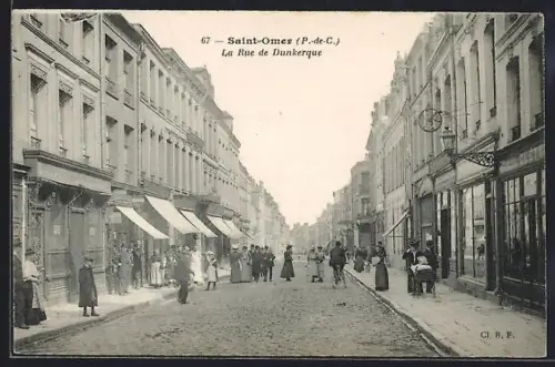 AK Saint-Omer, La Rue de Dunnkerque