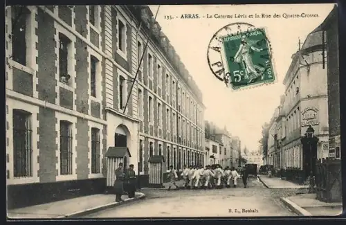 AK Arras, La Caserne Lévis et la Rue des Quatre-Crosses