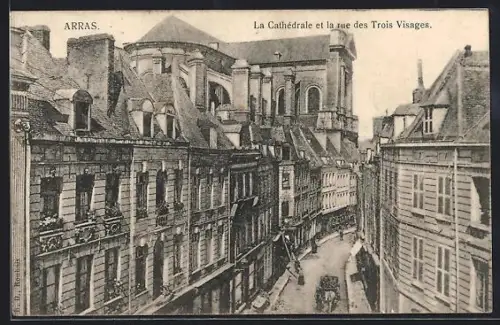 AK Arras, La Cathédrale et la rue des Trois Visages