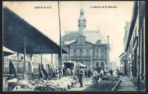 AK Berck-Plage, La Mairie et le Marché
