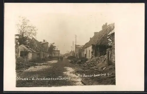 Foto-AK Thélus, Rue avec maisons détruites après bombardement 1915