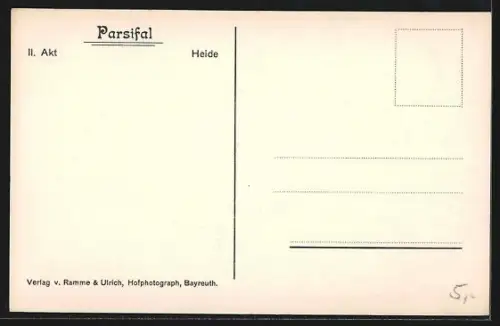 AK Bayreuth, Bayreuther Bühnenfestspiele, Parsifal II. Akt Heide
