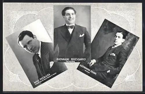 AK Opernsänger Nino Piccaluga, Giovanni Breviario, Alessandro Ziliani