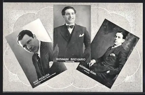 AK Opernsänger Nino Piccaluga, Opernsänger Alessandro Ziliani und Opernsänger Giovanni Breviario, Tenöre