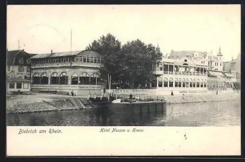 AK Biebrich am Rhein, Hotel Nassau und Krone am Rheinufer