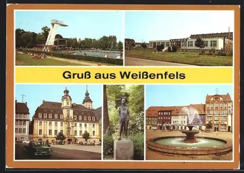 AK Weissenfels, Freibad, Wohngebietsgaststätte Kosmos, Rathaus, Schusterjunge, Karl-Marx-Platz